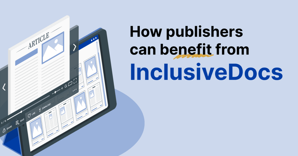 The Vital Importance of InclusiveDocs in the World of Publishers